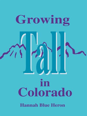 cover image of Growing Tall In Colorado